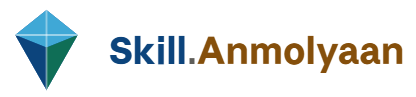 Skill.Anmolyaan